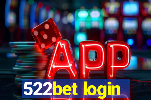 522bet login